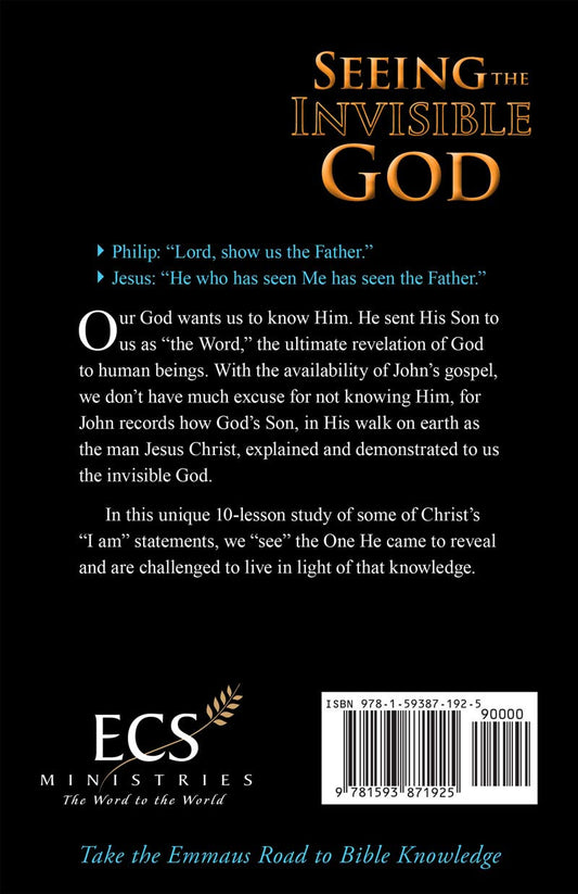 Seeing the Invisible God (Study in Gospel of John)