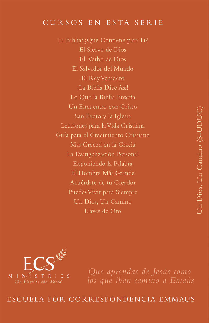 Un Dios, Un Camino