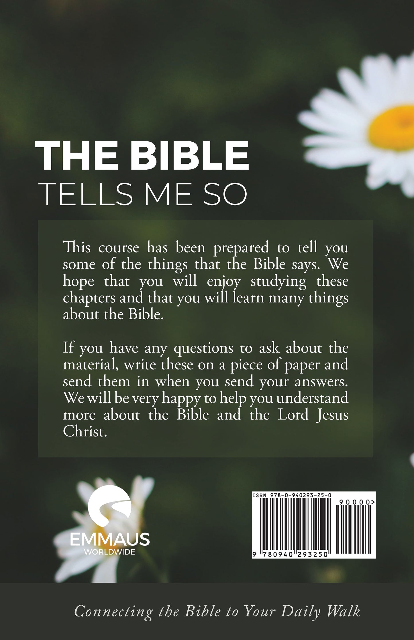 The Bible Tells Me So