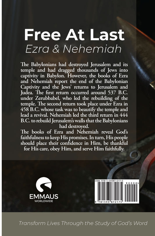 Free at Last: Ezra & Nehemiah