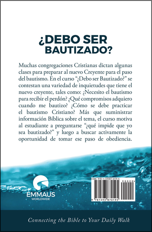 ¿Debo Ser Bautizado?