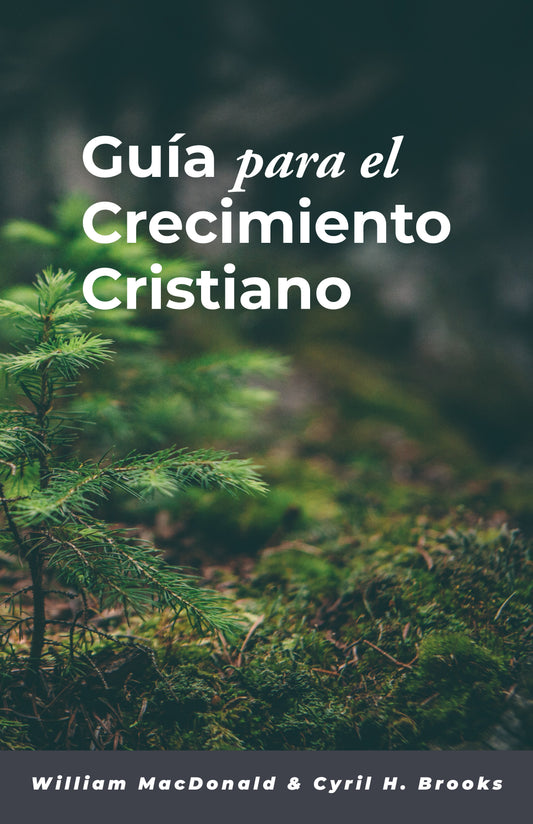 Guía para el Crecimiento Cristiano
