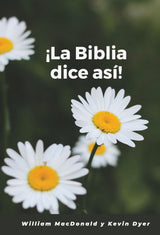 ¡La Biblia Dice Así!