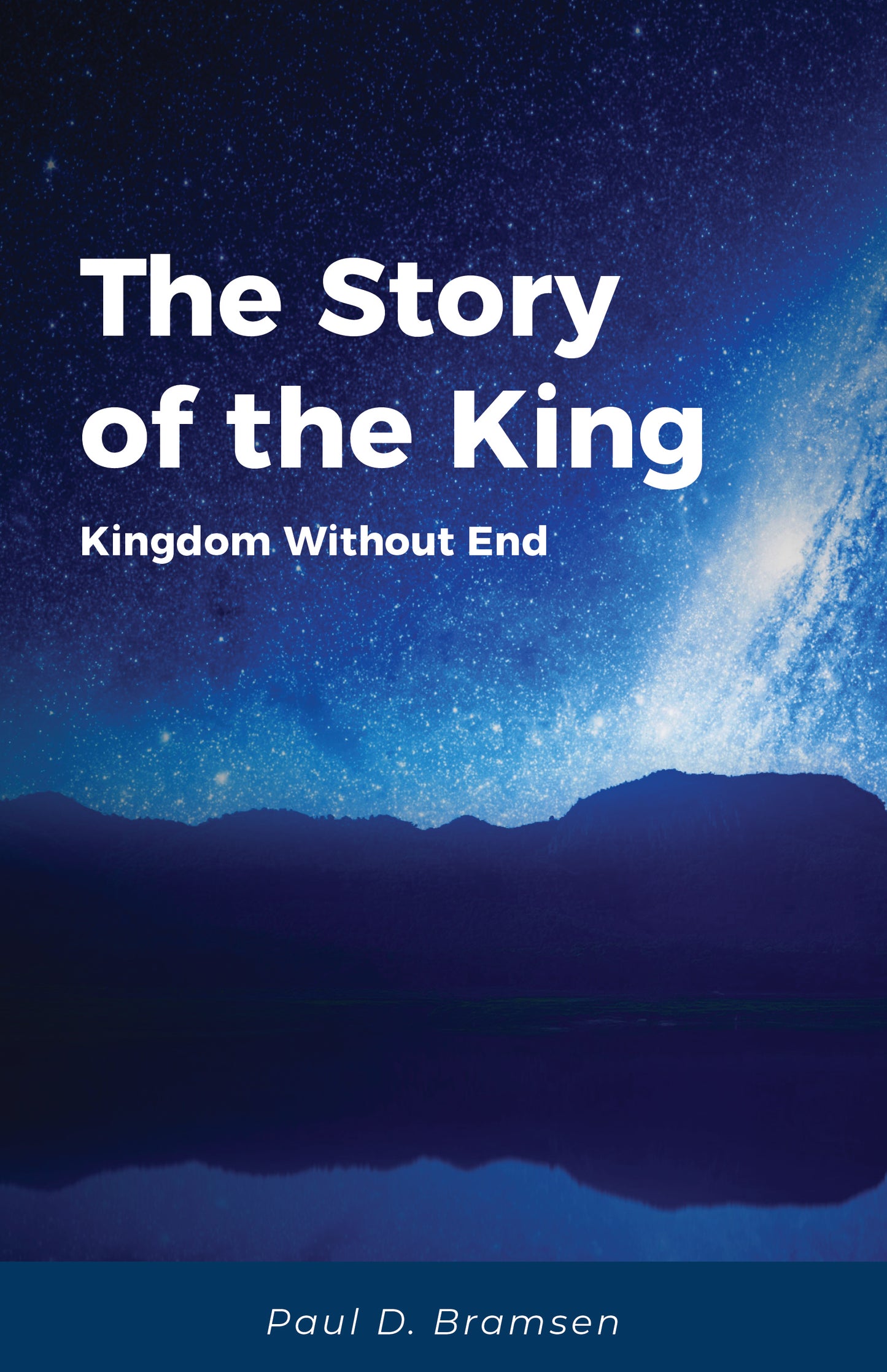 The Story of the King
