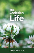 The Christian Life