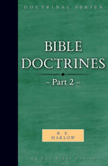 Bible Doctrines – Part 2