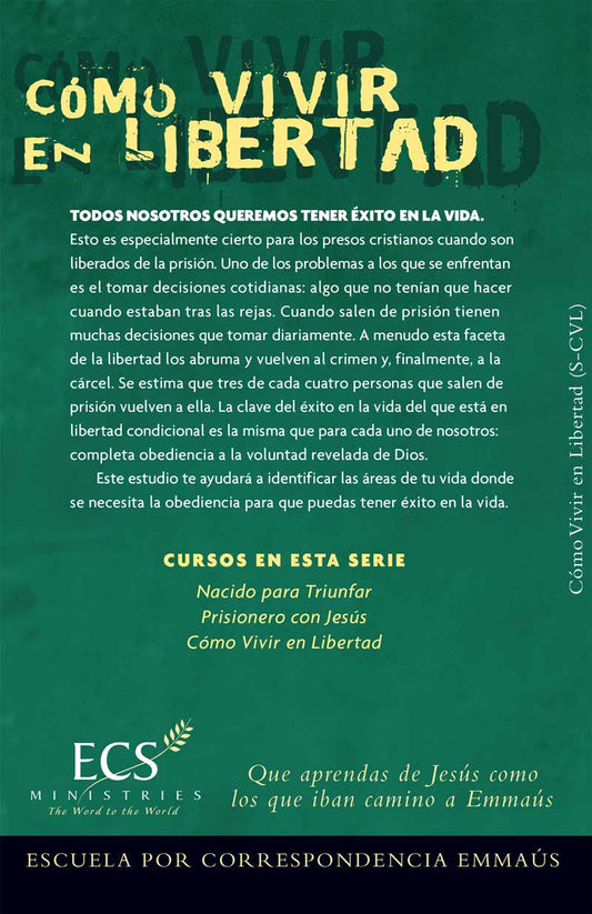 Cómo Vivir en Libertad