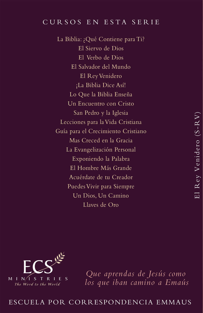 El Rey Venidero