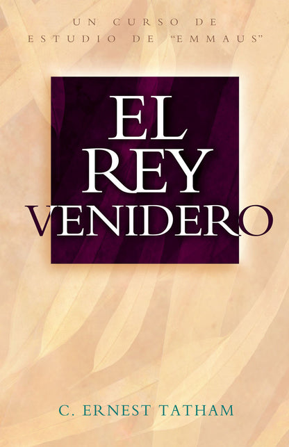 El Rey Venidero
