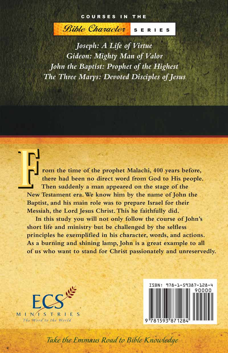 John the Baptist: Prophet of the Highest