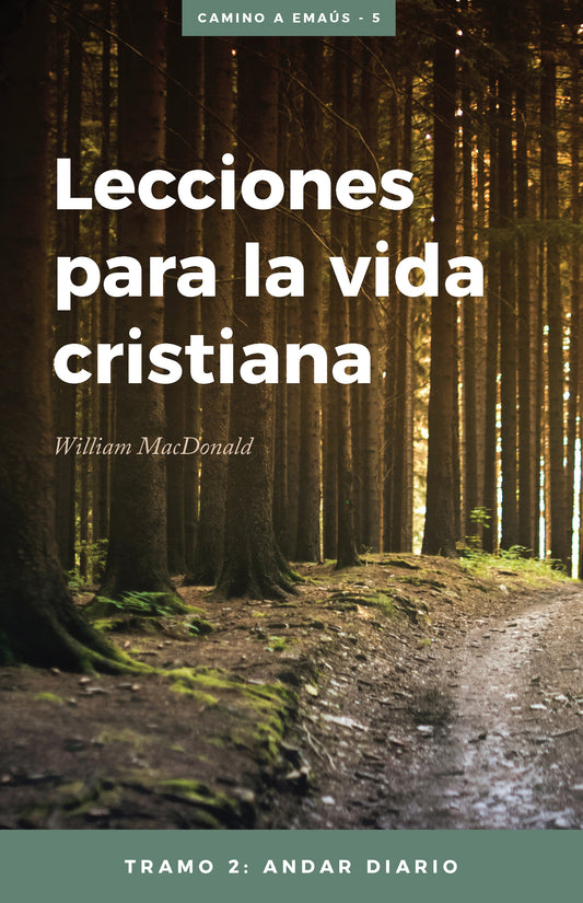 Lecciones para la vida cristiana