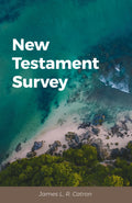 New Testament Survey
