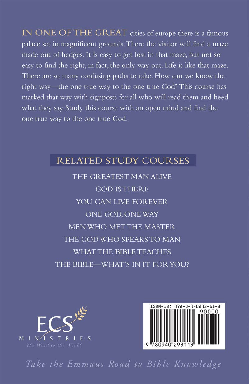 One God, One Way