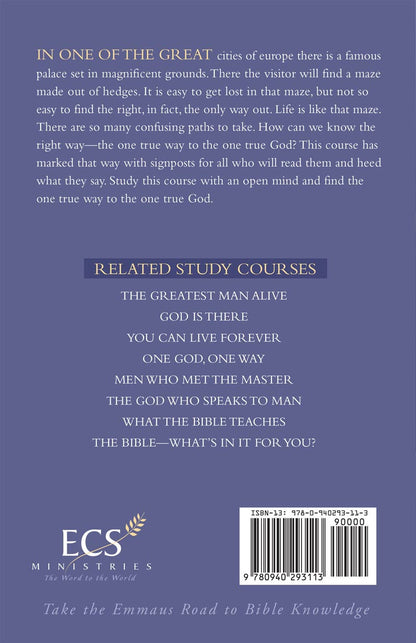 One God, One Way