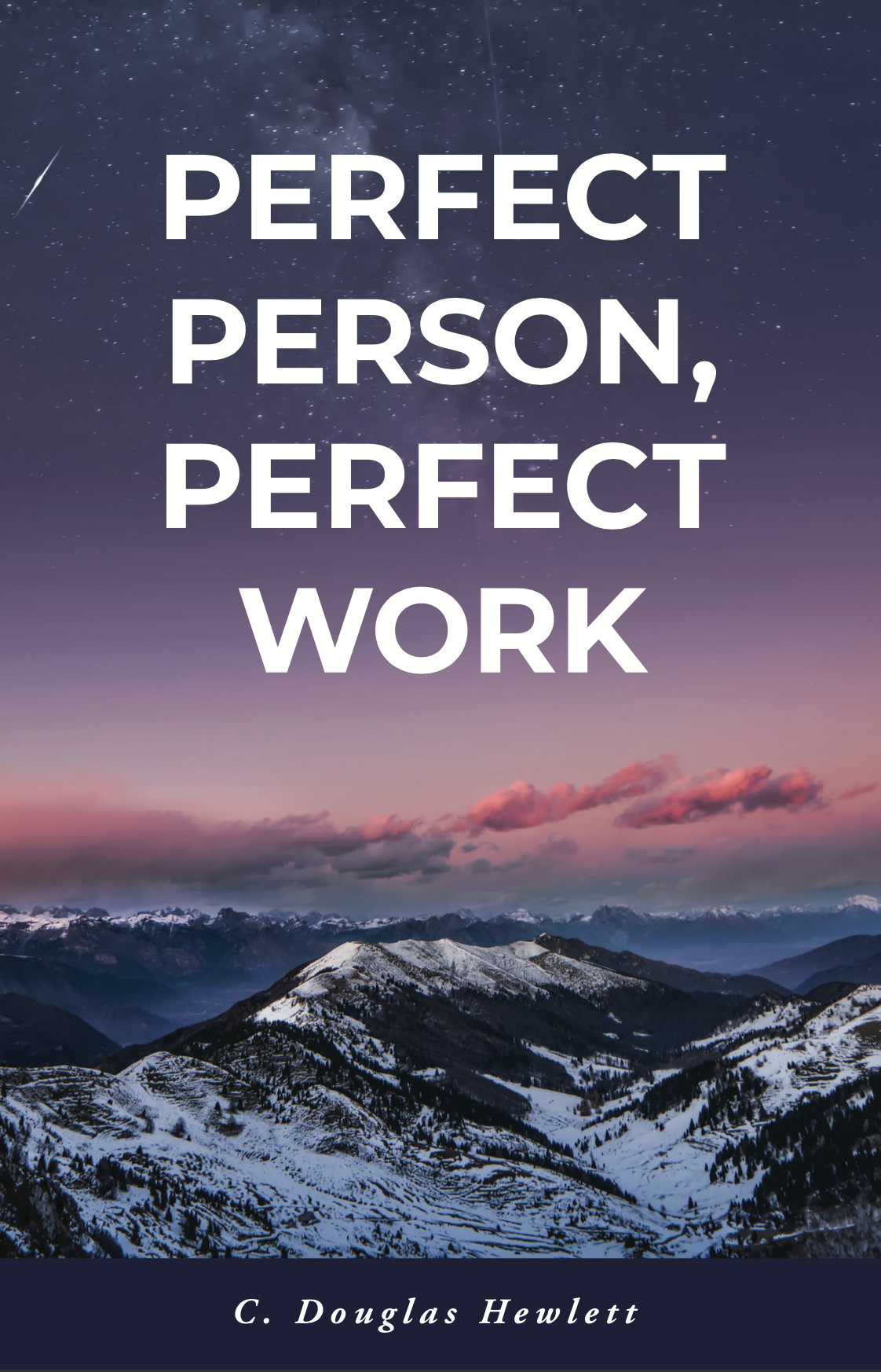 Perfect Person, Perfect Work