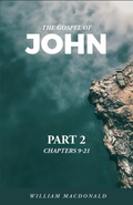 The Gospel of John – Part 2