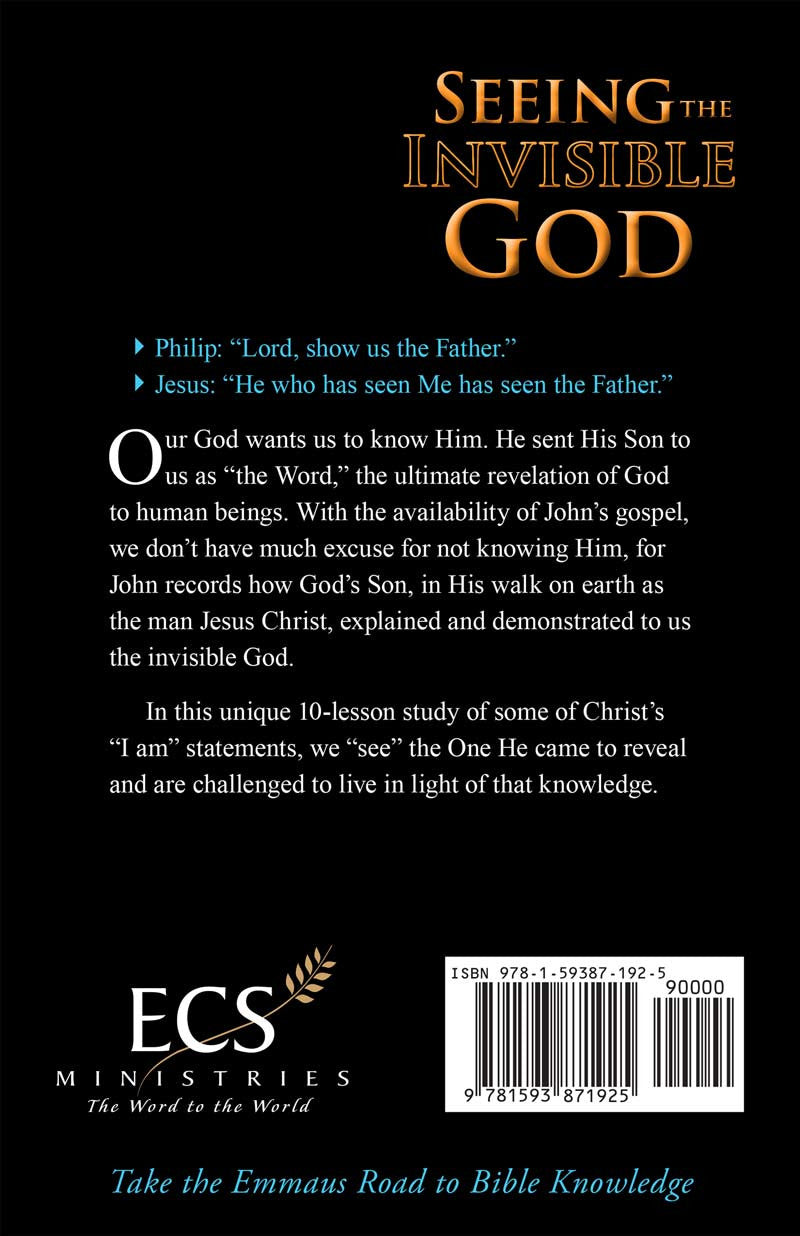 Seeing the Invisible God (Study in Gospel of John)