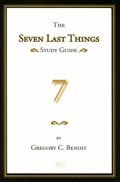 7 Last Things Study Guide