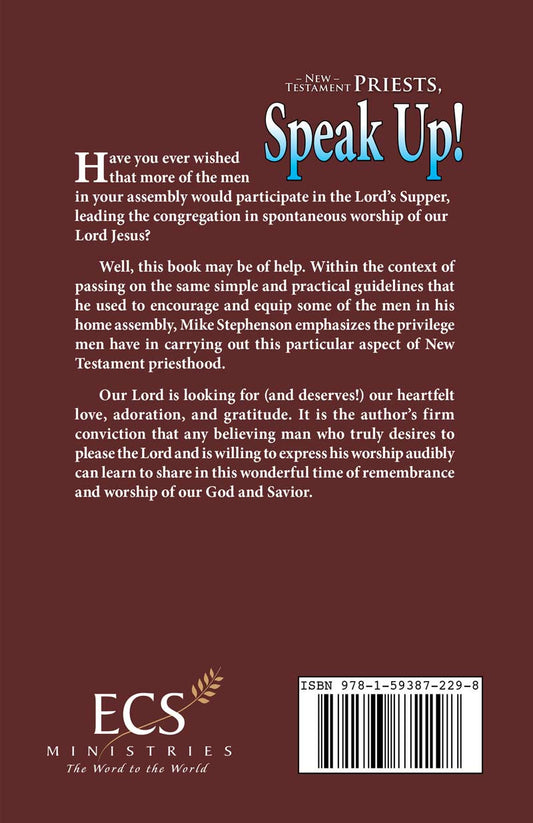 New Testament Priests, Speak Up!