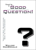 That's a Good Question!