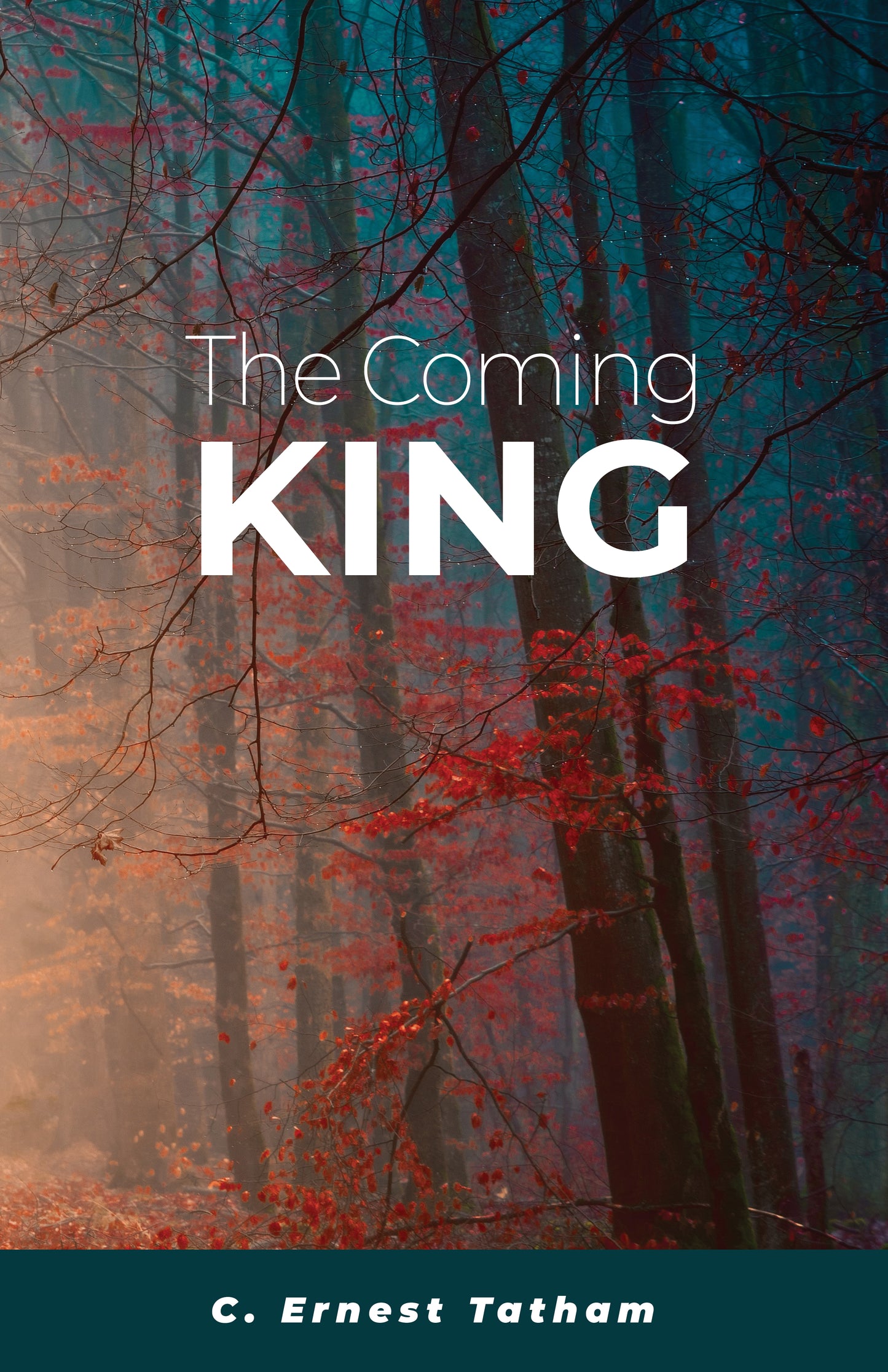 The Coming King