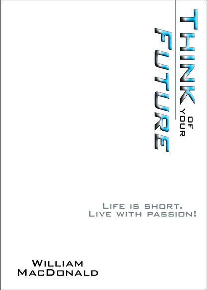 Think of Your Future