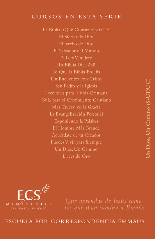 Un Dios, Un Camino