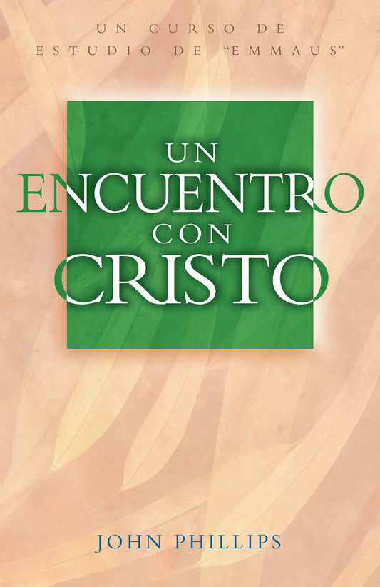 Un Encuentro con Cristo