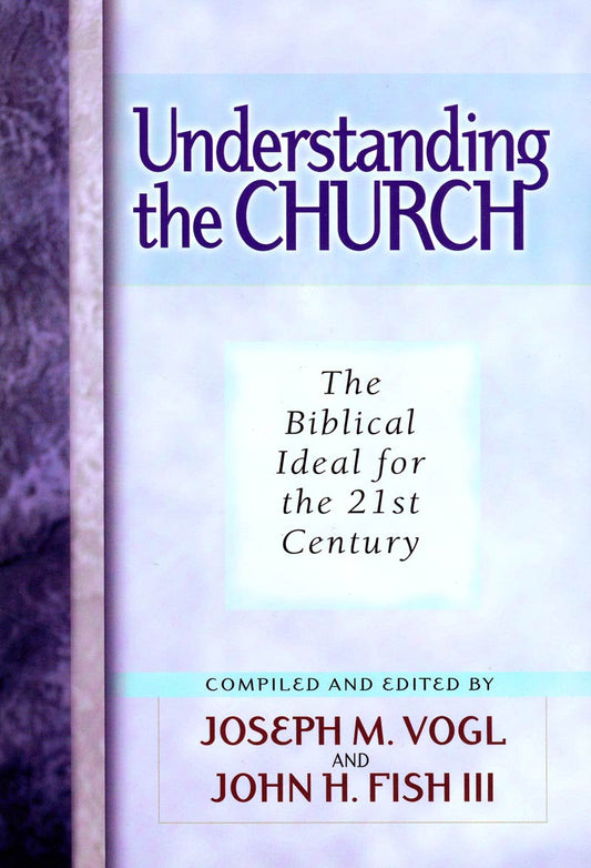 Understanding the Church