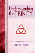 Understanding the Trinity