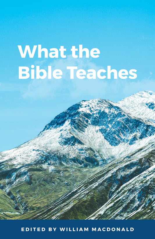 What the Bible Teaches