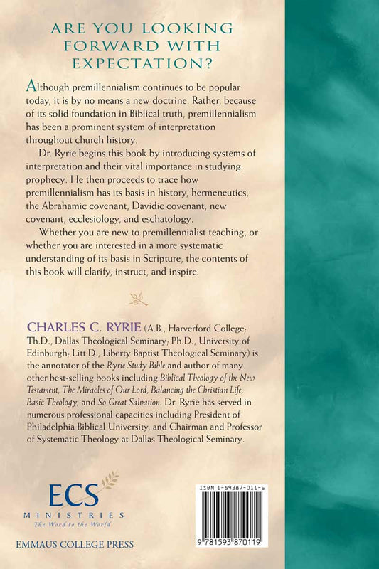 The Basis of the Premillennial Faith